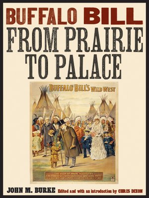 cover image of Buffalo Bill from Prairie to Palace